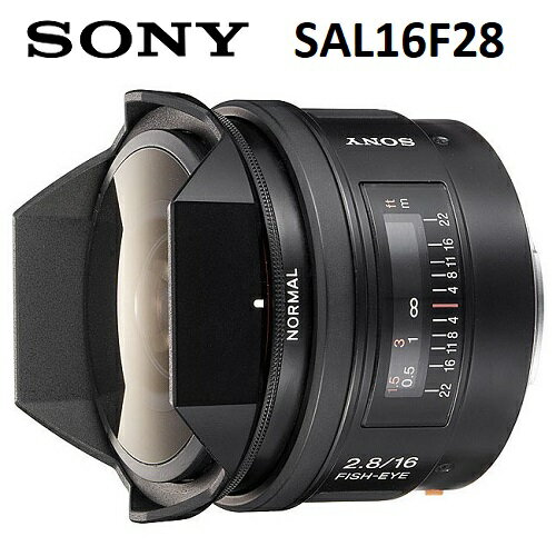 【免運費】SONY SAL16F28 16mm F2.8 魚眼鏡頭 (公司貨)