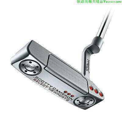 Titleist推桿高爾夫球桿 Scotty Cameron全新Select系列推桿易打