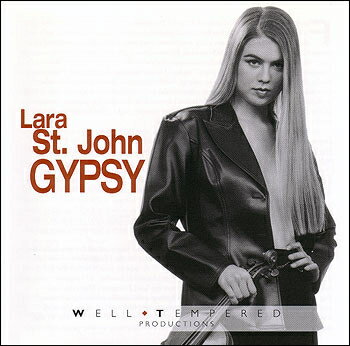 【停看聽音響唱片】【CD】Lara St. John：Gypsy／拉拉聖薔：吉普賽風情