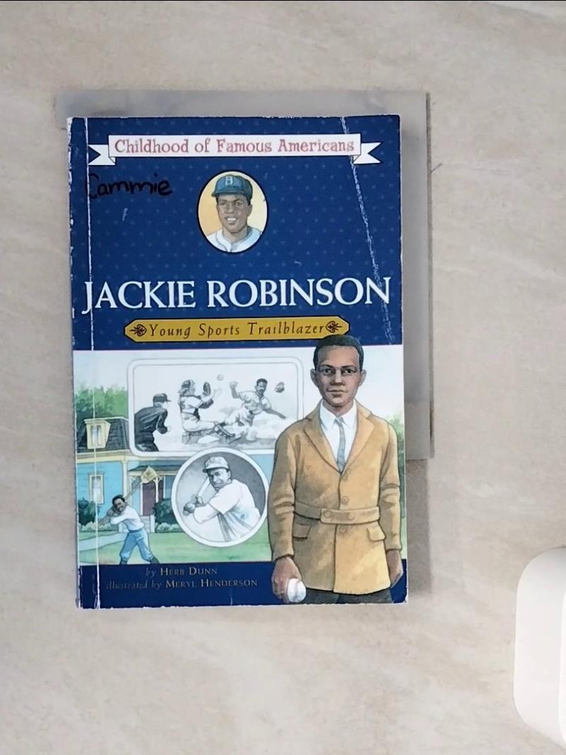 【書寶二手書T1／兒童文學_WME】Jackie Robinson: Young Sports Trailblazer_Dunn, Herb/ Henderson, Meryl (ILT)/ Henderson, Meryl