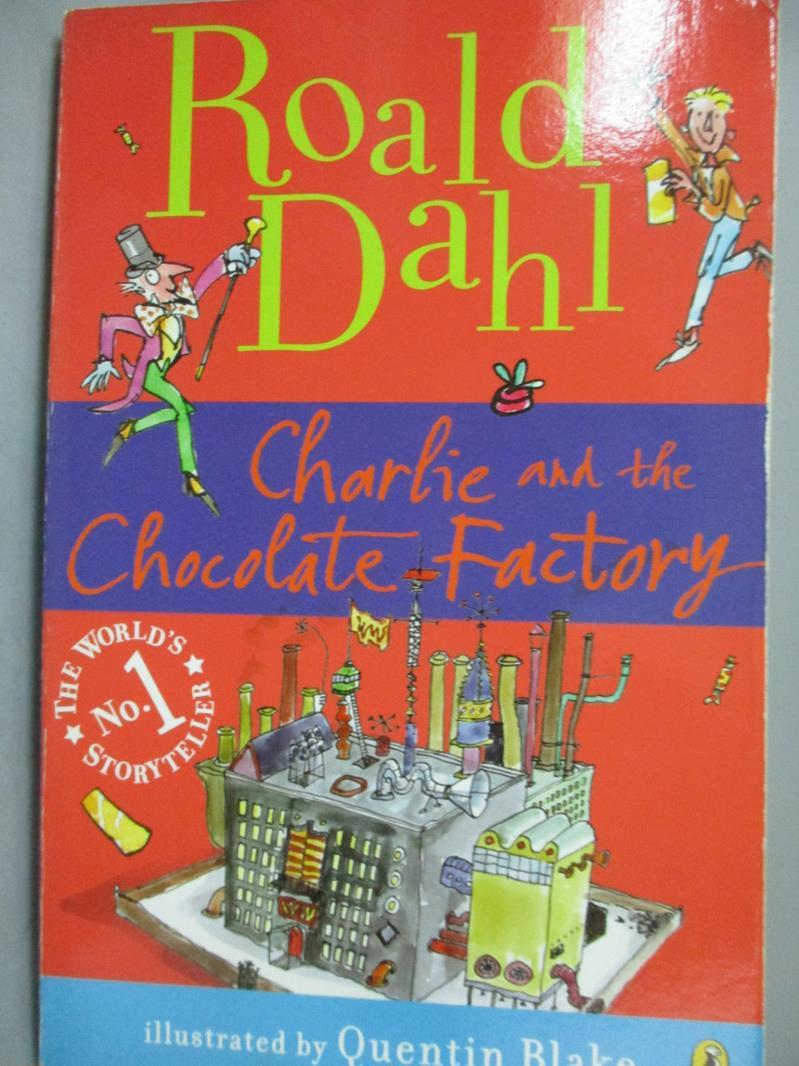 【書寶二手書T1／原文小說_LDZ】Charlie and the Chocolate Factory_DAHL, ROALD