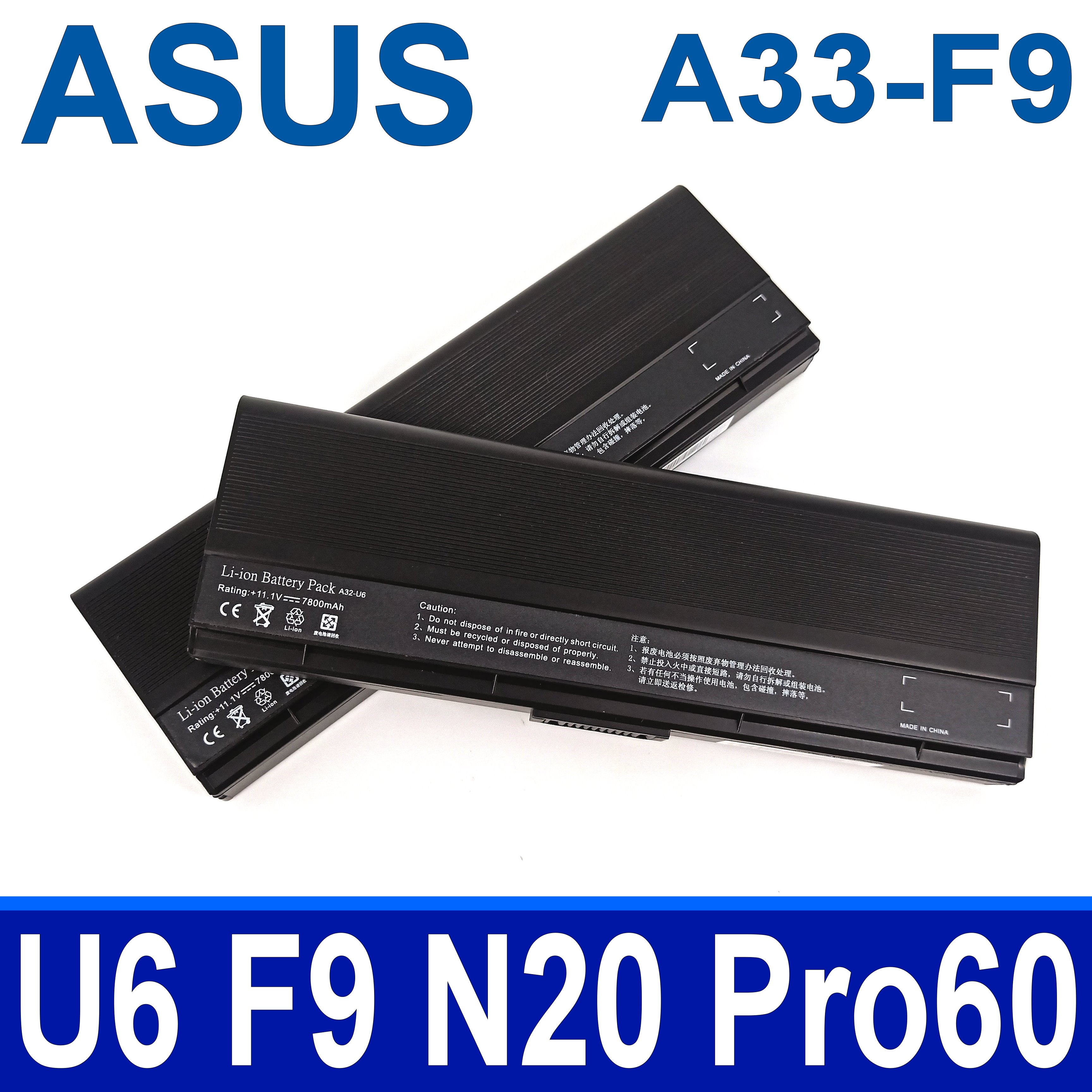 ASUS A33-F9 原廠規格 電池 F6 F6A F6E F6H F6K F6S F6V F6VE N20 N20A N20H X20 X20E X20S Pro60 Pro60E Pro60VE U6 U6S U6SG U6V U6VC U6C U6E U6Ep F9 F9DC F9E F9F F9G F9J F9S F9SG A31-U6 A32-U6 A31-F9 A31-T13 A32-F9