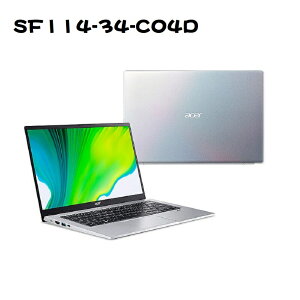 【最高折200+跨店點數22%回饋】Acer SF114-34-C04D 彩虹銀(N5100/8G/256G/14吋/FHD/W11)輕薄筆電