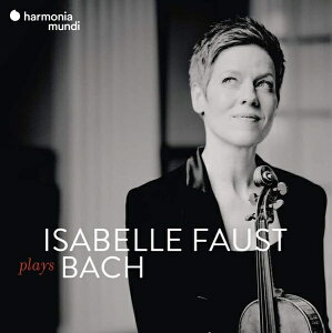 【停看聽音響唱片】【CD】Isabelle Faust Plays Bach 音響論壇劉漢盛總編特別報導推薦