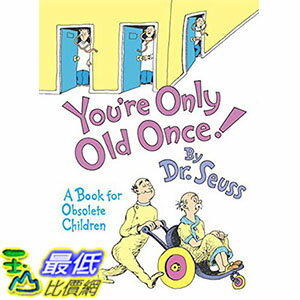 [ 美國直購 2016 暢銷書] You're Only Old Once!: A Book for Obsolete Children Hardcover