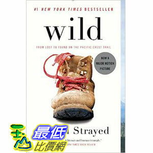 [美國直購] 2015 Amazon 暢銷書排行榜 Wild: From Lost to Found on the Pacific Crest Trail Paperback 030747607 $598