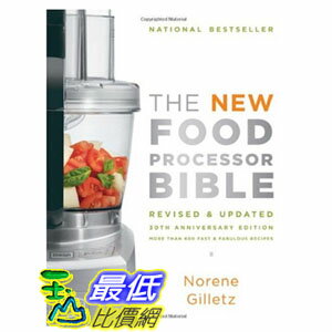 [103美國直購] The New Food Processor Bible: 30th Anniversary Edition Bible (Whitecap) $1372